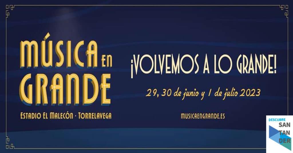 Conciertos Música en Grande 2023