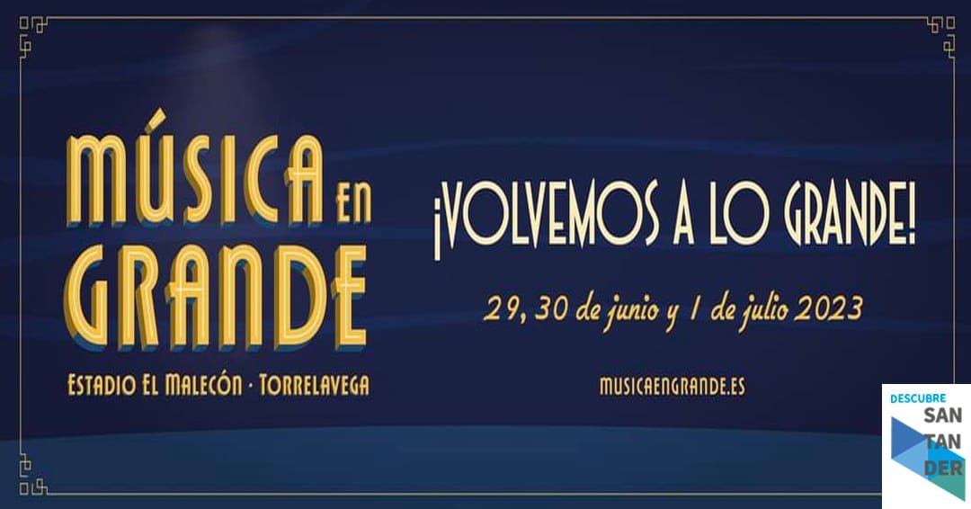 Conciertos Música en Grande 2023