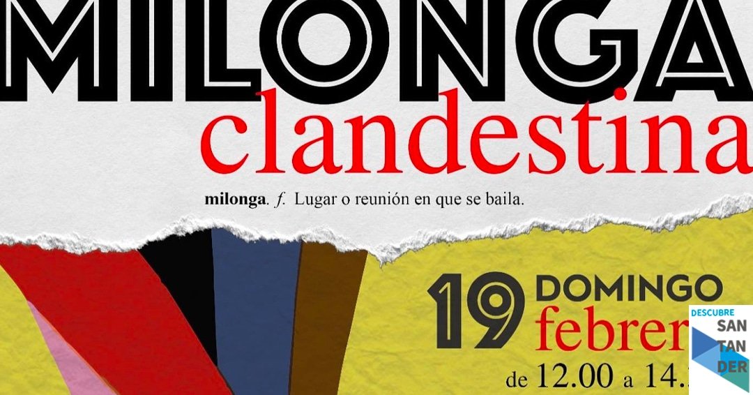 Eventos Santander Milonga clandestina