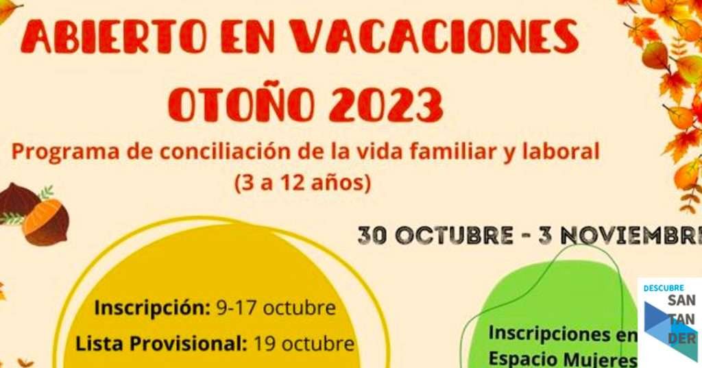 Noticias Torrelavega Este martes finaliza el plazo de solicitud de plaza para ‘Abierto en Vacaciones: Otoño 2023’