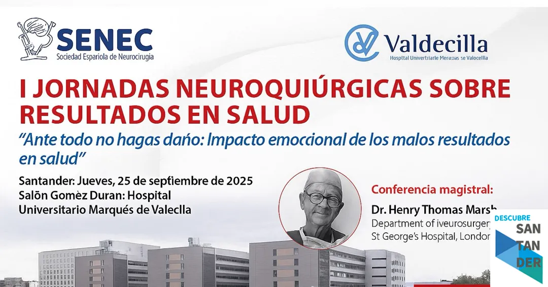 Valdecilla acoge el jueves las I Jornadas Neuroquirúrgicas sobre Resultados en Salud