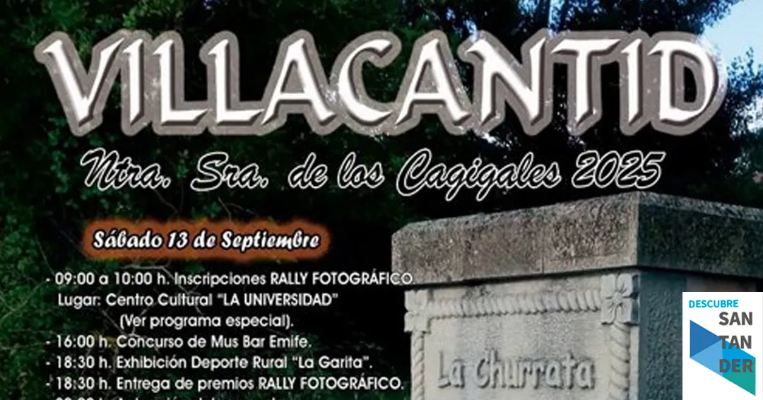 Programa completo fiestas de Nuestra Señora de los Cagigales en Villacantid 2025