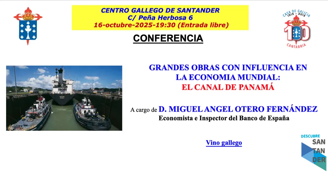 Eventos Santander Grandes obras con influencia en la economía mundial: el Canal de Panamá