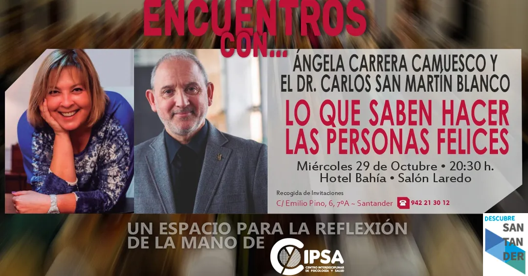 Eventos Santander Lo que saben hacer las personas felices por Ángela Carrera y el Carlos San Martín