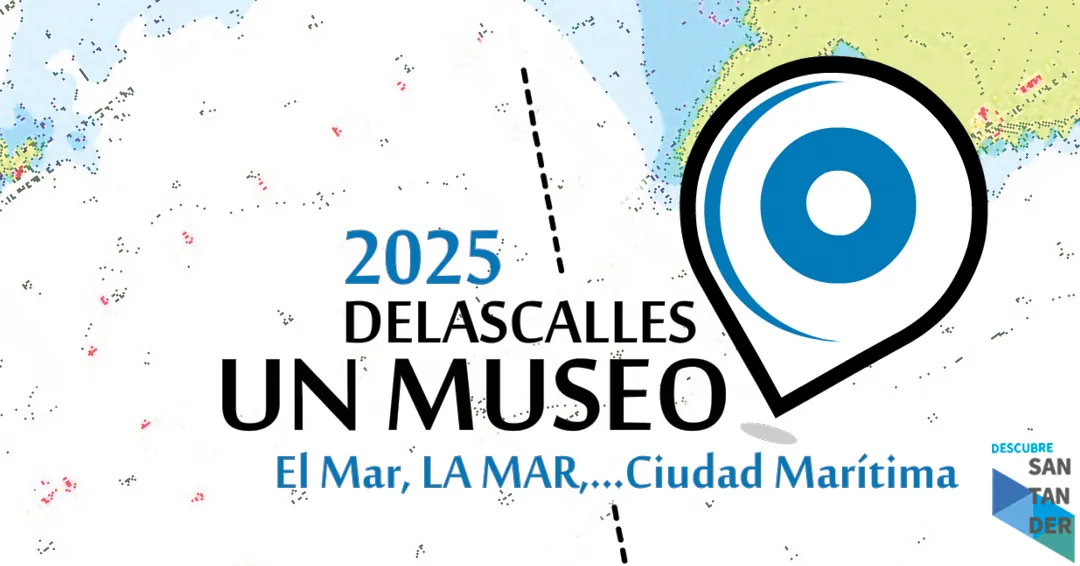 Eventos Santander DelasCallesunMUSEO 2025: Mar vs. Hábitat Urbano