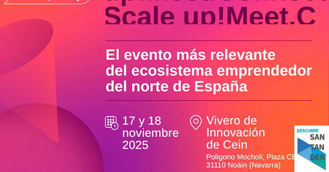 SODERCAN impulsa la presencia de emprendedores en el Startup Day de Pamplona el 17 y 18 de noviembre