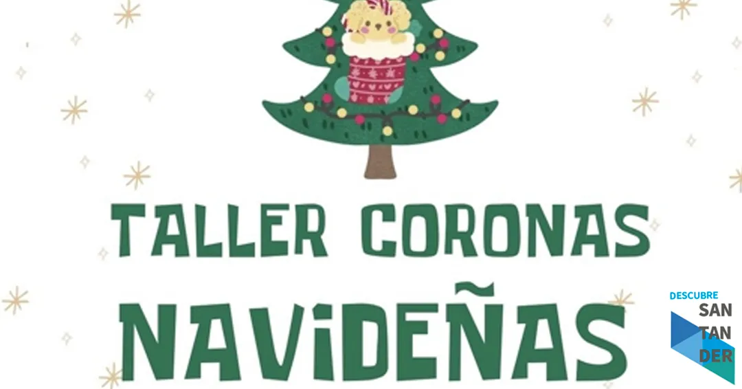 Taller coronas navideñas Santillana del Mar 2025