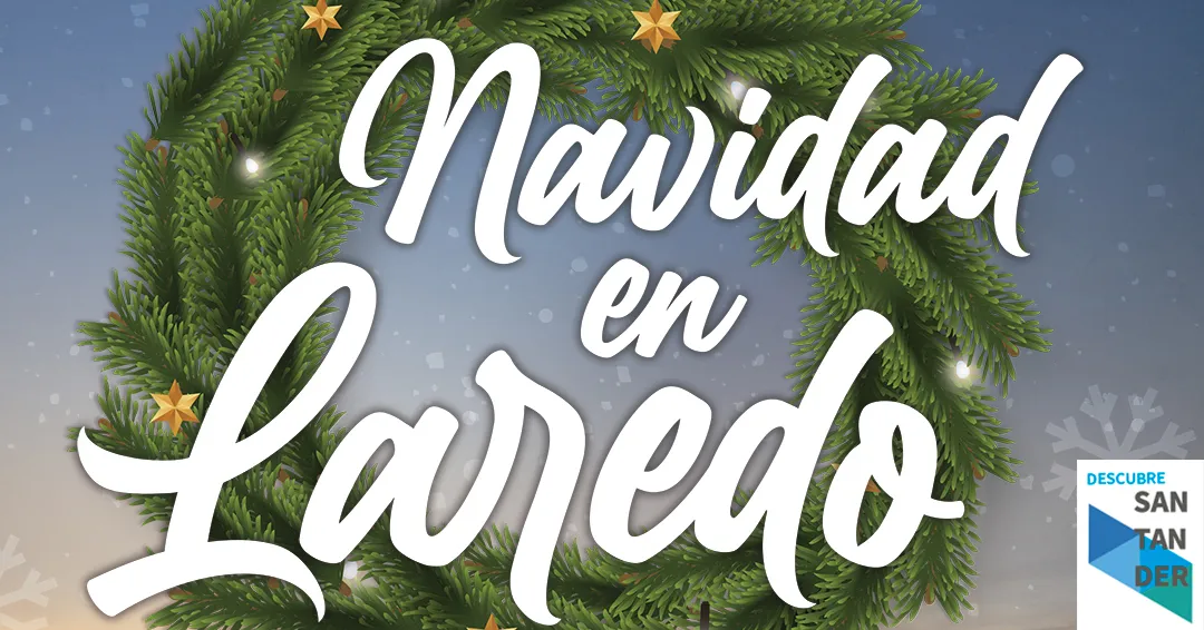 Programa Navidad Laredo 2025