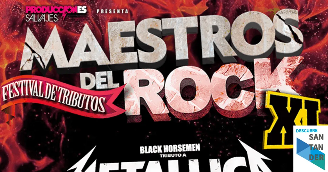 Eventos Santander Festival de tributos Maestros del Rock XL
