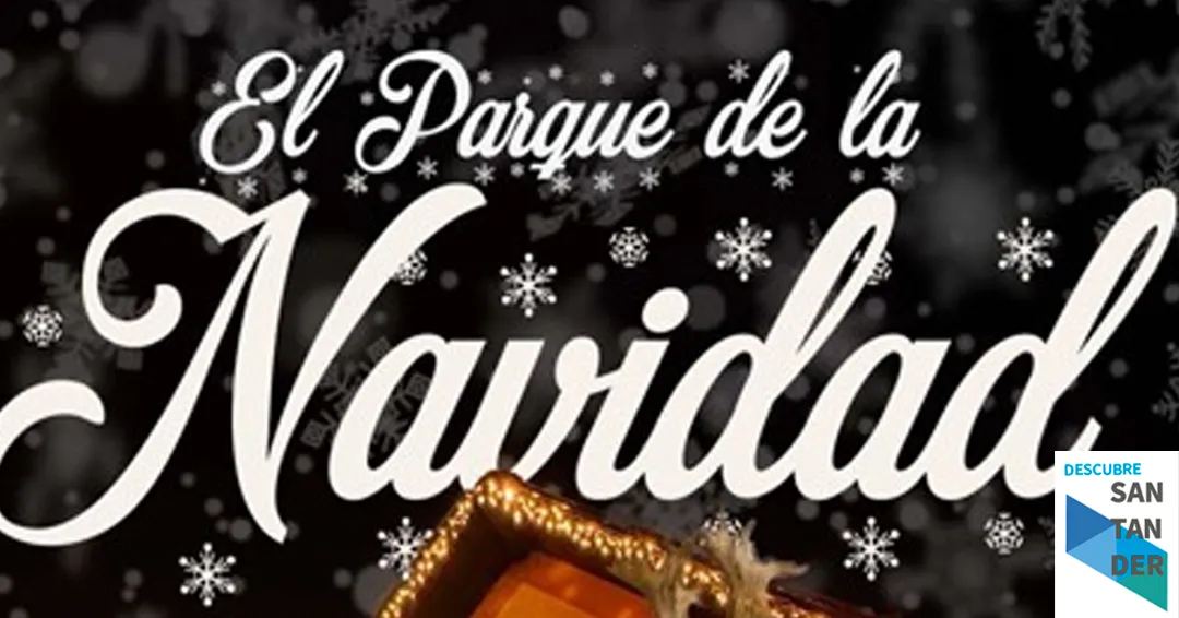 Parque de la Navidad Cabezón de la Sal 2025