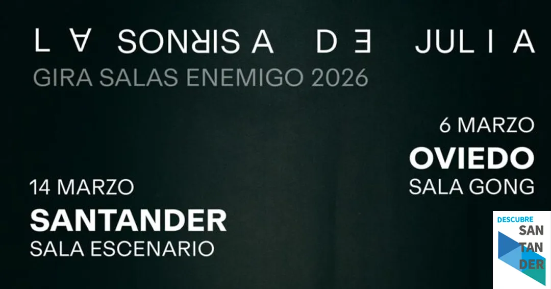 Eventos Santander Concierto La sonrisa de Julia en Santander 2026