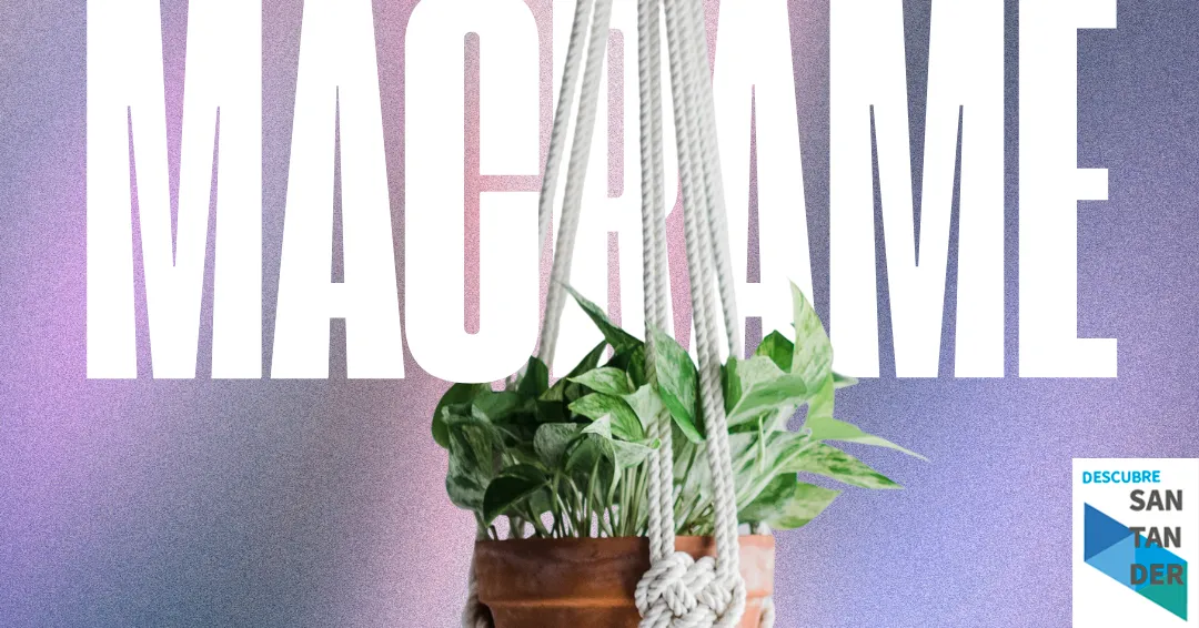Eventos Santander Taller de macramé en Santander 2026