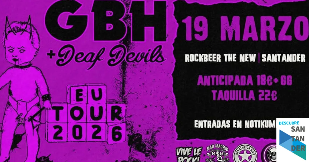 Eventos Santander Concierto GBH y Deaf Devils en Santander 2026