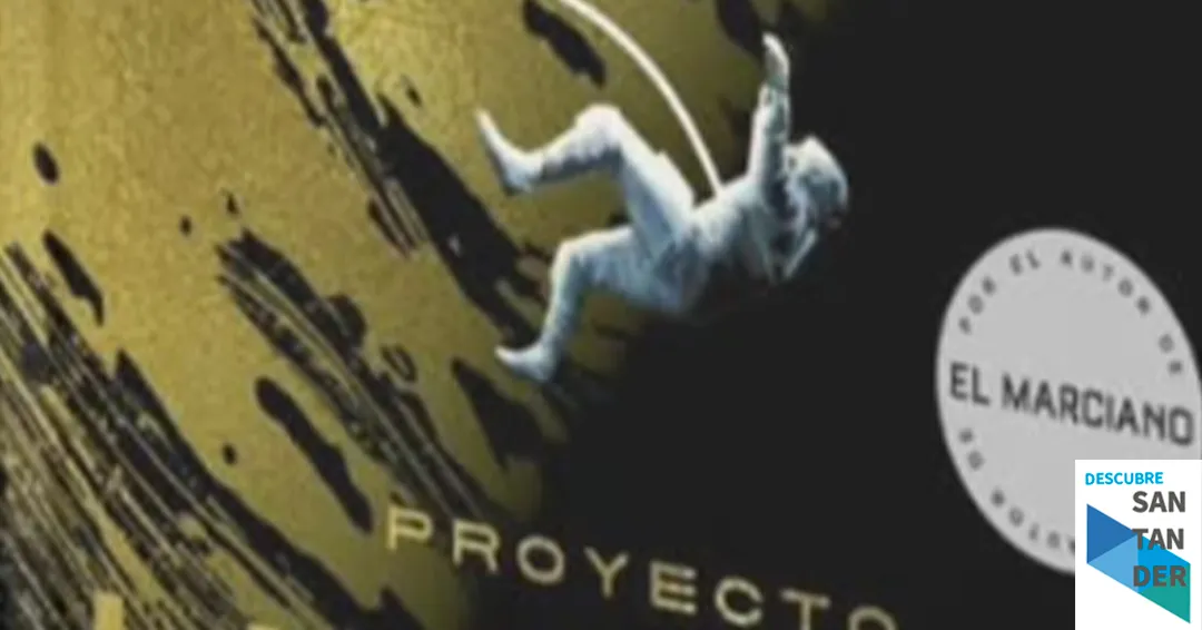 Eventos Santander Club de lectura Proyecto Hail Mary de Andy Weir