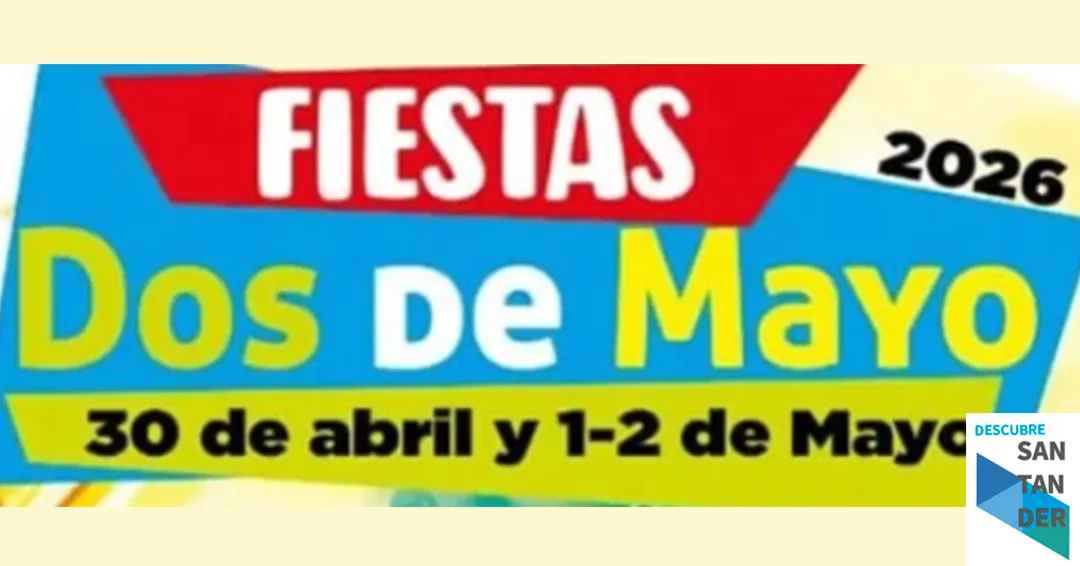 Programa fiestas 2 de mayo Santander 2026