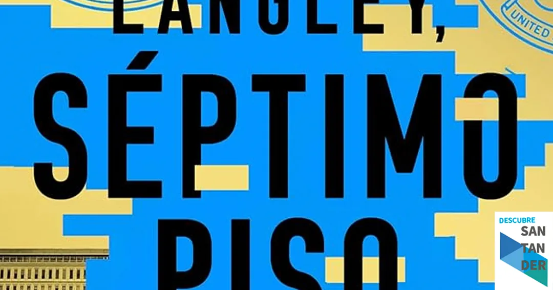 Reseña “Langley séptimo piso” de David McCloskey