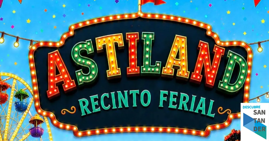 Horario Astiland Recinto ferial Astillero 2026