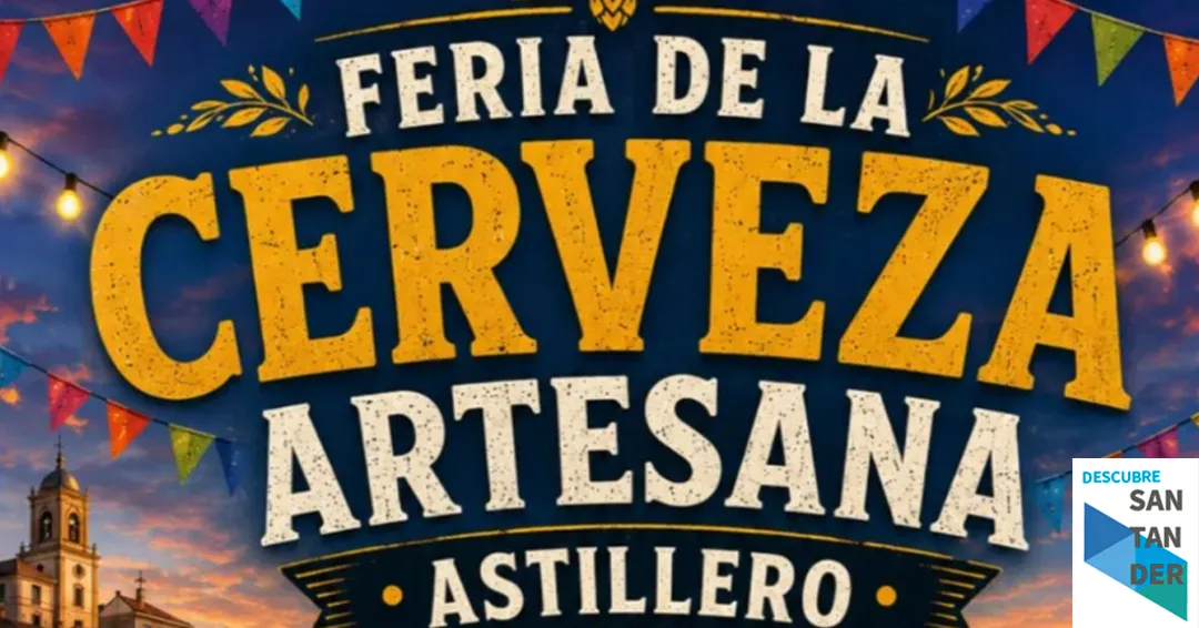 Horario Feria de la cerveza Astillero 2026
