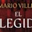 Reseña “El elegido” de Mario Villén